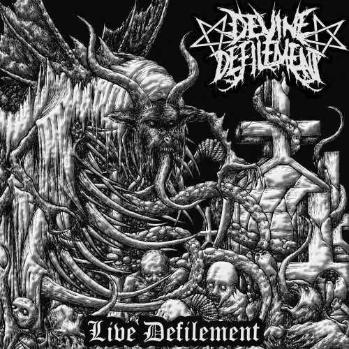 Devine Defilement : Live Defilement